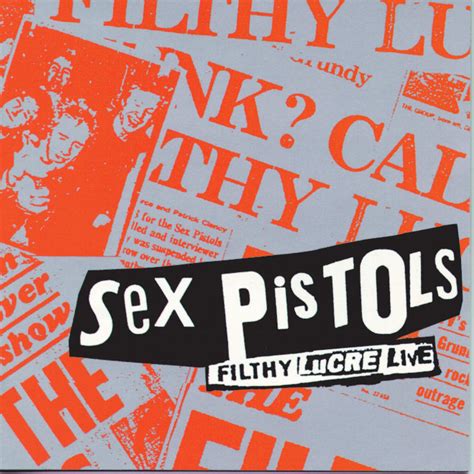 Sex Pistols Filthy Lucre Live Reviews Album Of The Year