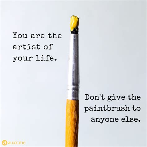 Paint Your Life Quotes Columbus Houle