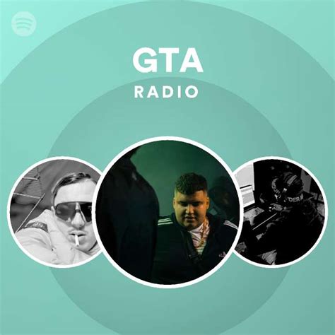 Gta Radio Playlist By Spotify Spotify