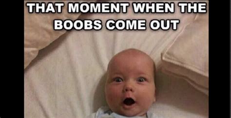 40 Breastfeeding Memes That Capture The Hilarity Of Nursing
