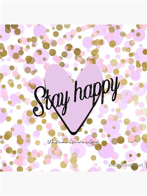 Stay Happy Lilac Heart With Gold Pink And Lilac Dots On White