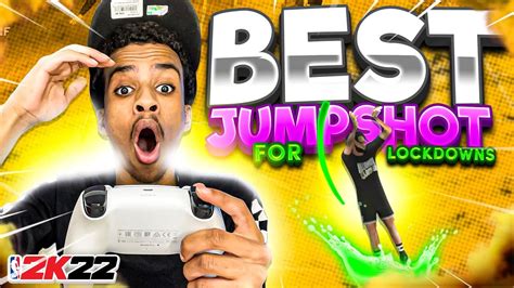 Best Jumpshots For Every Perimeter Lock On Nba 2k22 Shoot Lights Out
