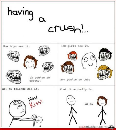 Having A Crush You Funny Funny Quotes Haha So True