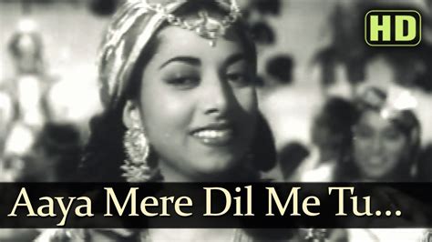 Aaya Mere Dil Mein Tu Hd Dastan 1950 Songs Raj Kapoor Suraiya