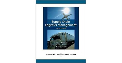 Supply Chain Logistics Management Donald J Bowersox David J Closs