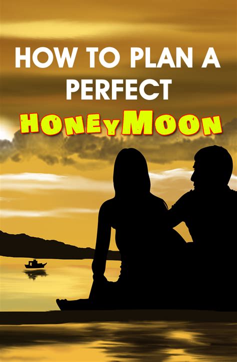 How To Plan Perfect Honeymoon Best Honeymoon Planning Tips And Guide Honeymoon Planning