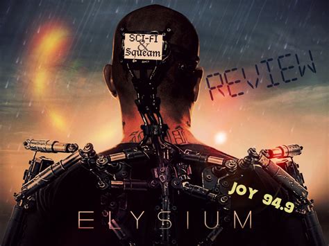 Elysium Film Review Sci Fi Squeam