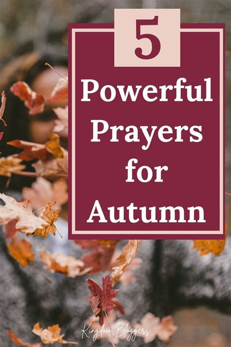 5 Powerful Autumn Prayers For Harvest Transitions And Changing