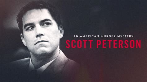 Scott Peterson An American Murder Mystery 2017 Hulu Flixable