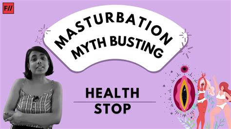 What Are The Most Common Myths About Masturbation Feminism In India