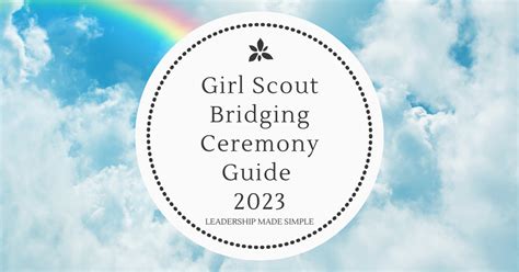 Girl Scout Bridging Ceremony Guide 2023 For All Levels Daisy To Adult