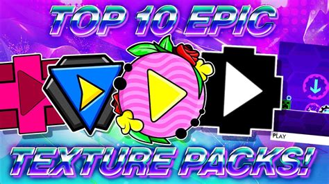 Top 10 Epic Texture Packs For Geometry Dash 211 16 Irving
