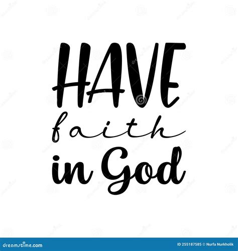 Have Faith In God Black Letter Quote Stock Vector Illustration Of