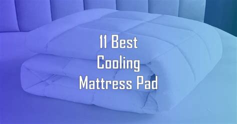 12 Best Cooling Mattress Pad Of 2023 Best Mattress Advisor