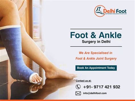 ankle surgery in Delhi, foot surgery in delhi, foot surgery in india, foot surgery, ankle 
