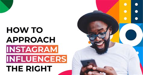 How To Approach Instagram Influencers The Right Way