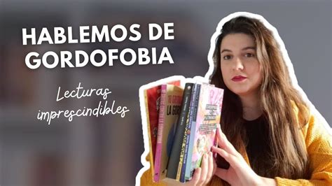 Hablemos De Gordofobia Libros Imprescindibles Feminismos Y Activismo