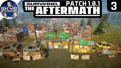 Surviving An Epidemic Surviving The Aftermath Patch 101 Ep 3 Youtube