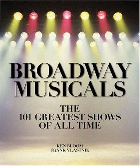 Broadway Musicals Ken Bloom 9781579123901 Boeken