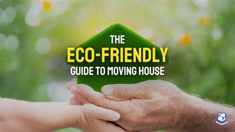 How To Make Your House Move Eco Friendly Caseys Removals