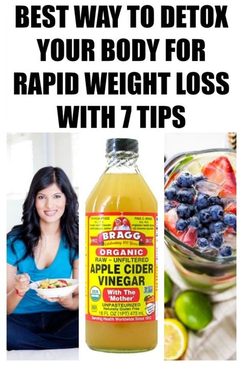 Best Way To Detox Your Body For Rapid Weight Loss With 7 Tips