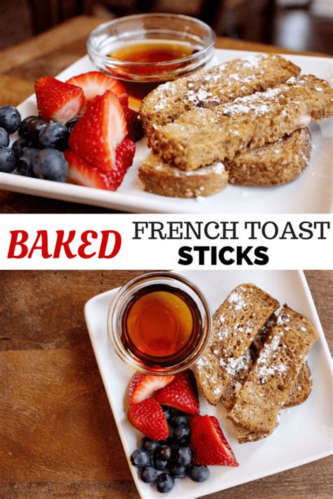 Baked French Toast Sticks Mom To Mom Nutrition