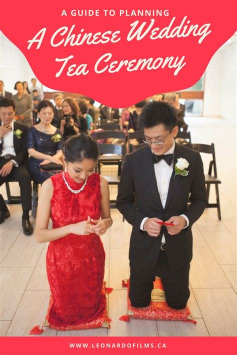 A Guide To Planning A Chinese Wedding Tea Ceremony Leonardo Films