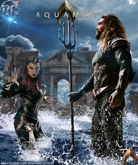 DC Comics Aquaman Jason Momoa And Mera Amber Heard Justice League Aquaman Movie