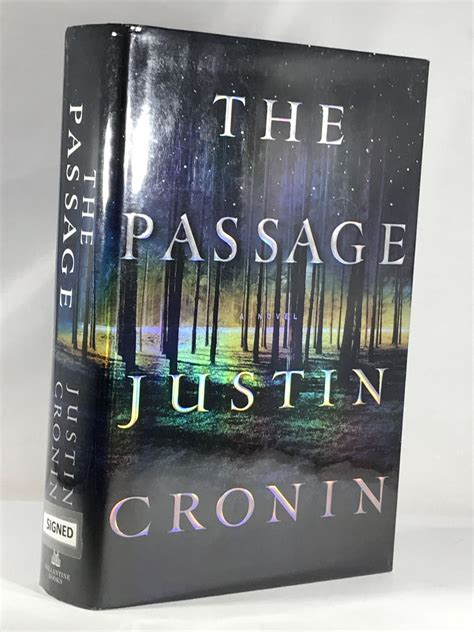 The Passage Justin Cronin 1st Edition