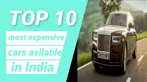 top 10 most expensive car in india 2020 youtube