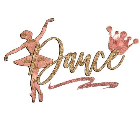 Dance Word With Crown And Dancer Png Dance Digital Download Etsy