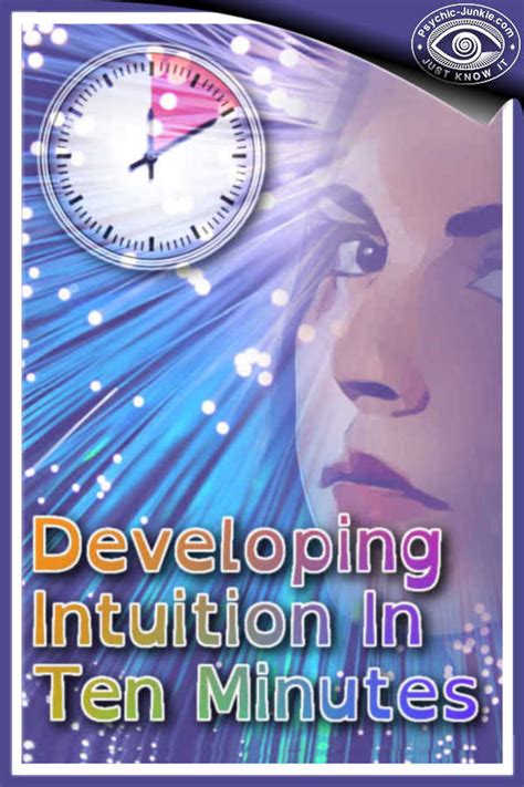 How To Develop Your Intuition In 10 Minutes