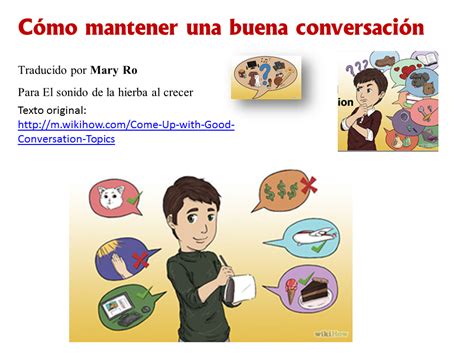 CÓmo Tener Una Buena ConversaciÓn Traducción De Mary Ro Texto