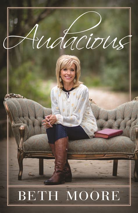 Beth Moores New Book And Simulcast Theme Audacious Lifeway Women