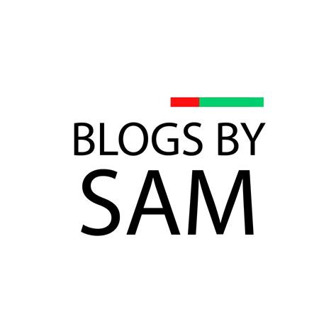 Blogs By Sam