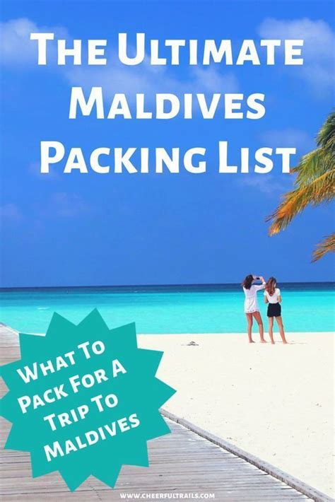 Wondering What To Pack For Maldives Heres Our Ultimate Packing List