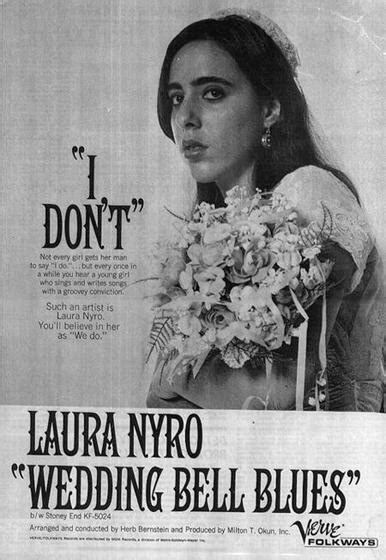 Luiz Woodstock Laura Nyro Died April 8 1997 Aged 49 Randb Pop