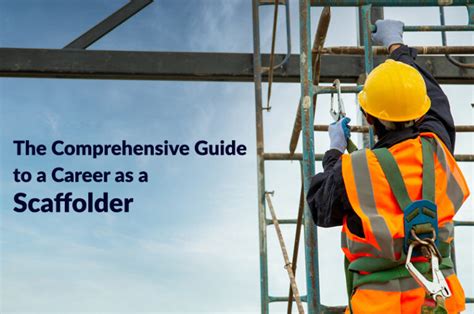 Steps To Becoming A Scaffolder Training Qualifications And More