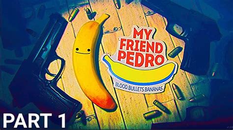My Friends Pedro Bölüm 1 Youtube