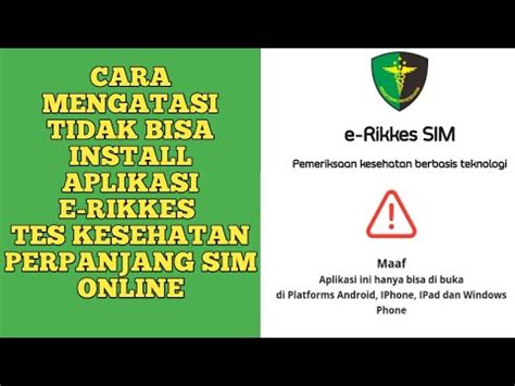 Cara Mengatasi Tidak Bisa Install Aplikasi E Rikkes Tes Kesehatan