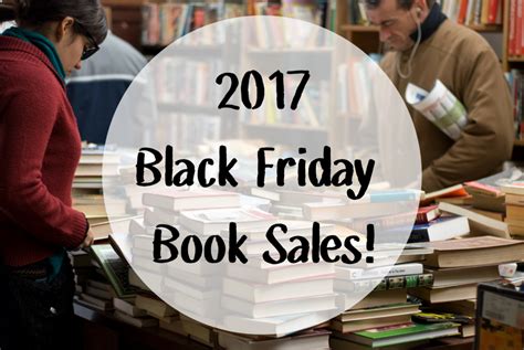 2017 Black Friday Book Sales Books Black Friday Bibliophile