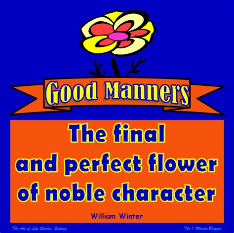 Famous Quotes About Good Manners Sualci Quotes 2019