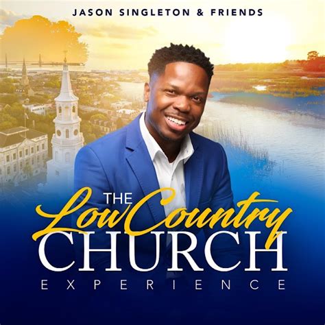 ‎the Lowcountry Church Experience Album By Jason Singleton And Friends
