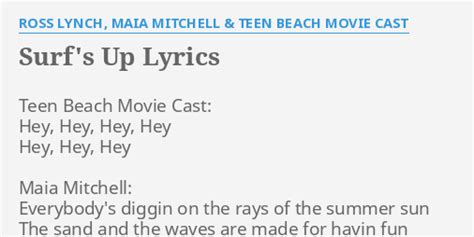 SURF S UP LYRICS By ROSS LYNCH MAIA MITCHELL TEEN BEACH MOVIE CAST Teen Beach Movie Cast