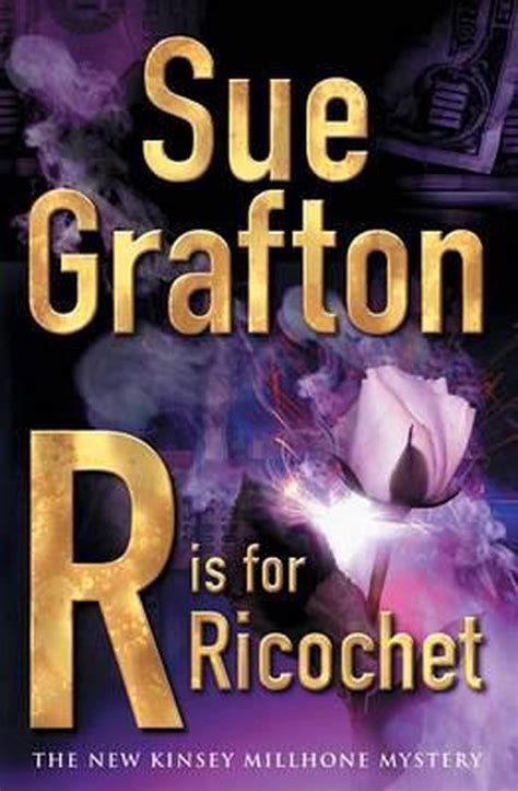 r is for ricochet sue grafton 9780330488341 boeken