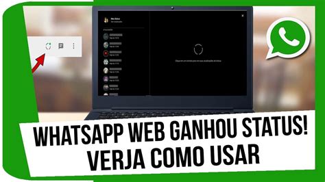 It is also very practical if you simply want to get in touch with other people more quickly and easily, without having to open your read on to discover how you can create a whatsapp link. WHATSAPP WEB GANHOU STATUS! VERJA COMO USAR - YouTube