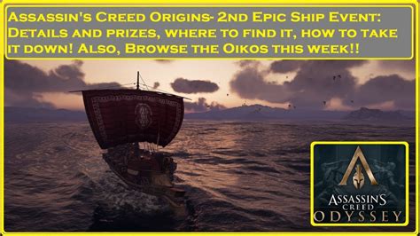 Assassins Creed Odyssey 2nd Epic Ship Event Youtube