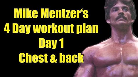 Mike Mentzers Best Training Routine Day Split Day Chest Back Mikementzer