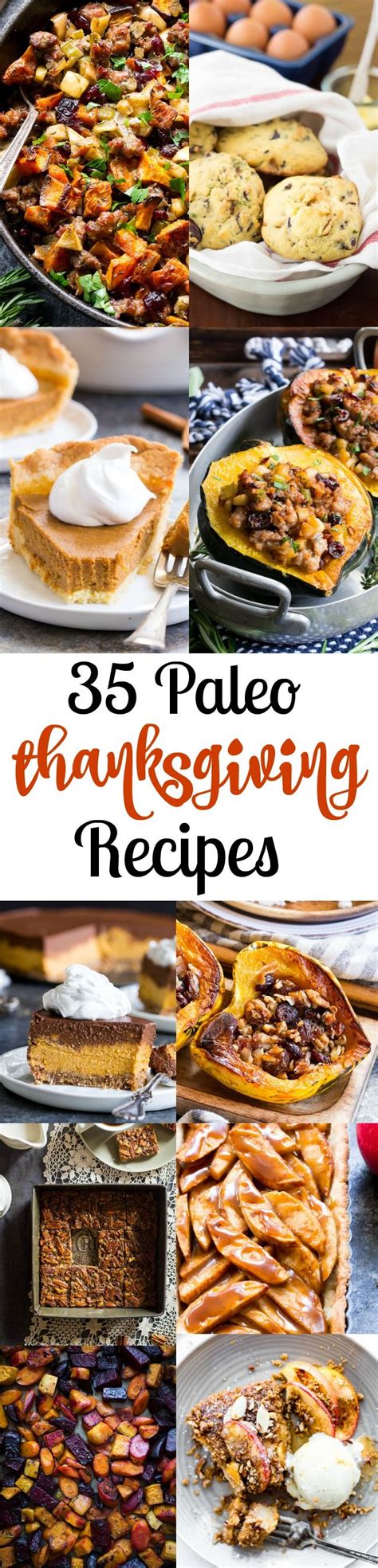 The 29 best thanksgiving turkey recipes. 35 Paleo Thanksgiving Recipes {GF, DF, Refined Sugar Free} | Paleo thanksgiving, Food recipes ...