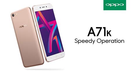 Since then, they have expanded to all parts of the world. OPPO A71k Now Available in Malaysia — GadgetMTech